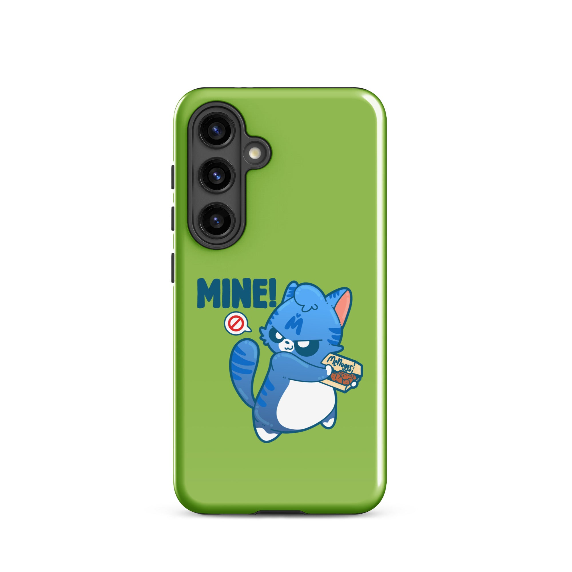 MINE - Tough case for Samsung® - ChubbleGumLLC