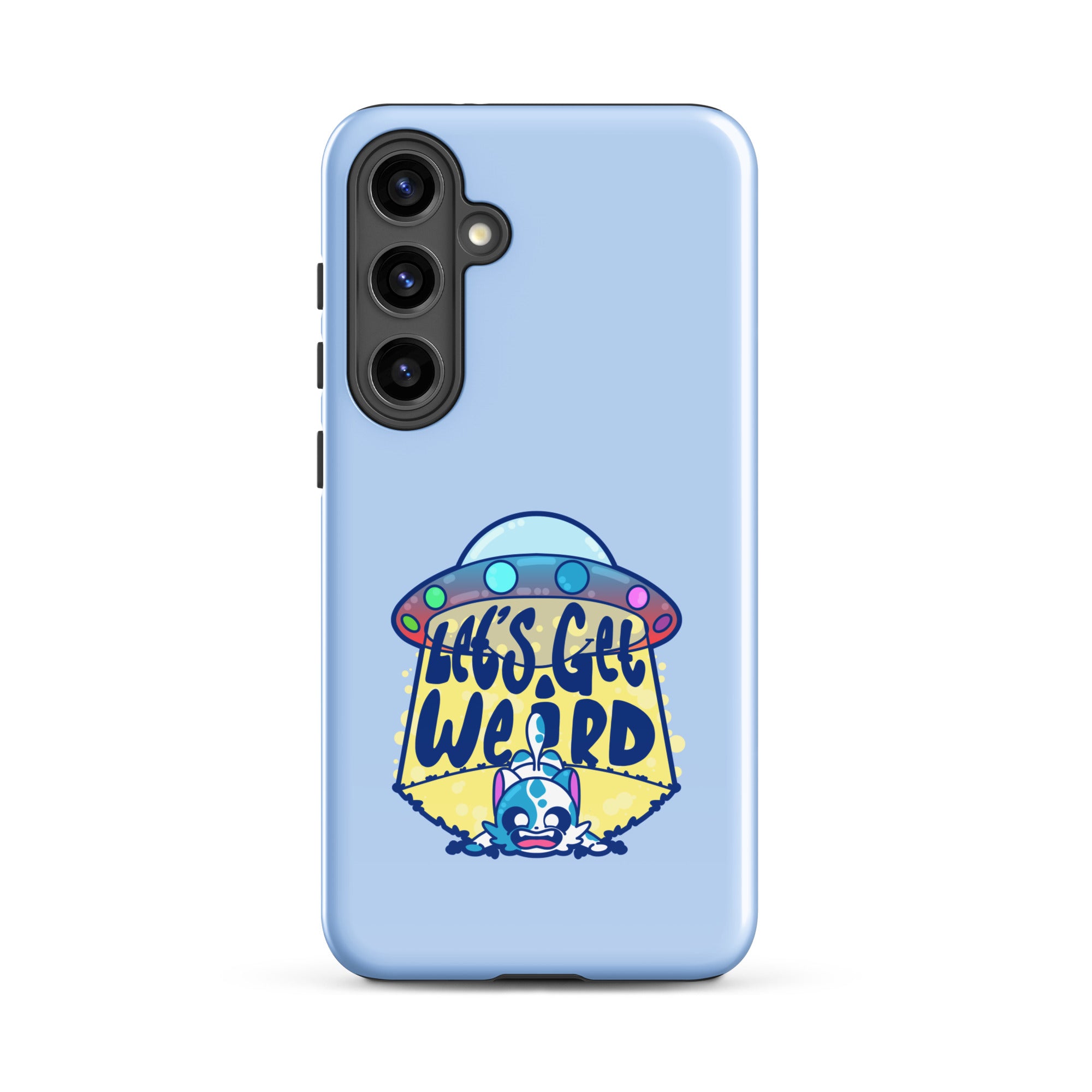 LETS GET WEIRD - Tough case for Samsung® - ChubbleGumLLC