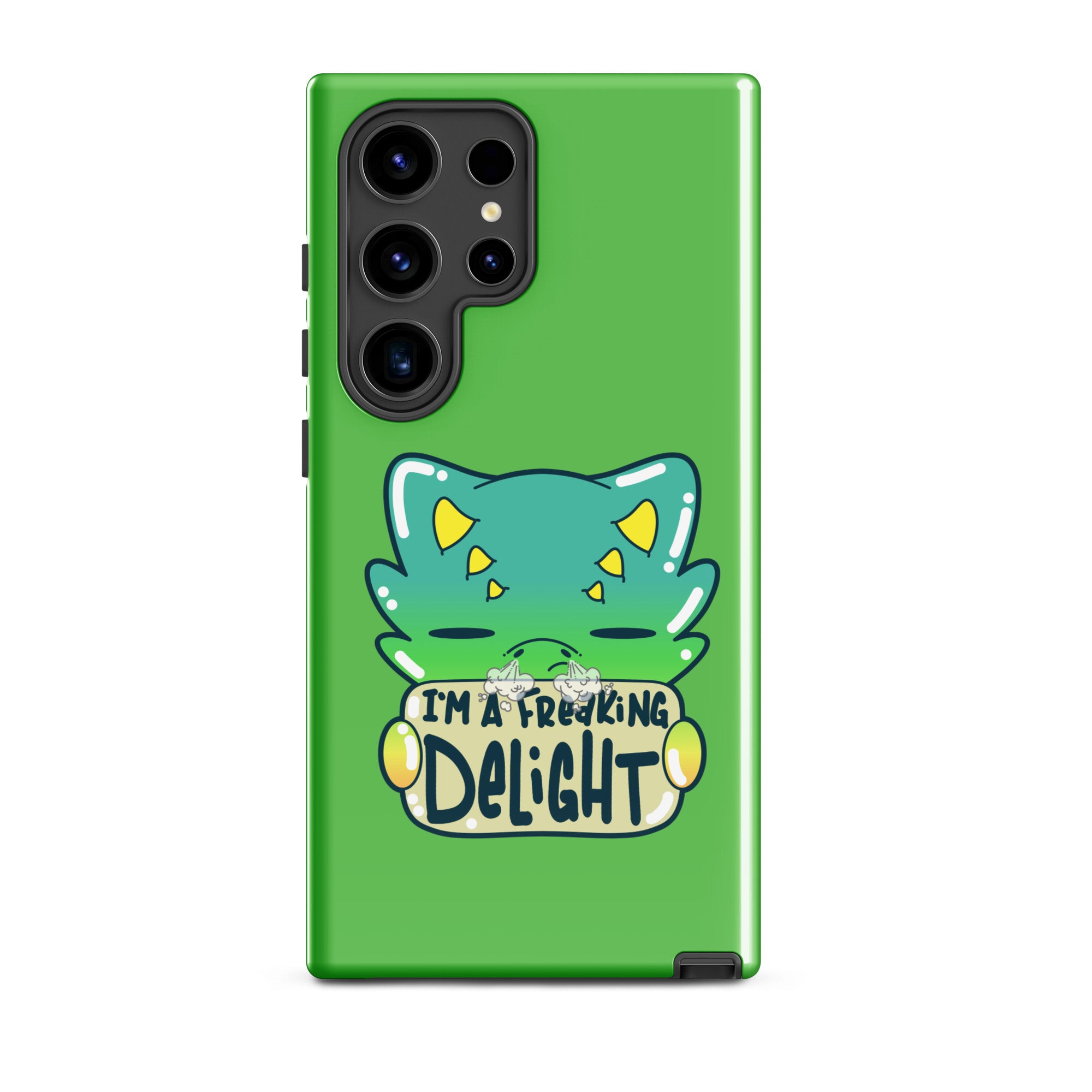 I AM A FREAKING DELIGHT - Tough case for Samsung® - ChubbleGumLLC