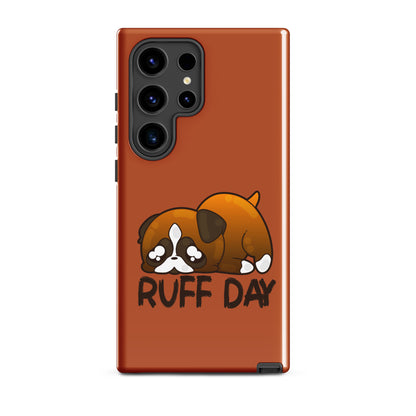 RUFF DAY - Tough case for Samsung® - ChubbleGumLLC