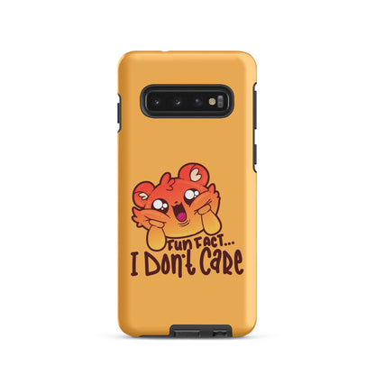 FUN FACT I DONT CARE - Tough case for Samsung® - ChubbleGumLLC