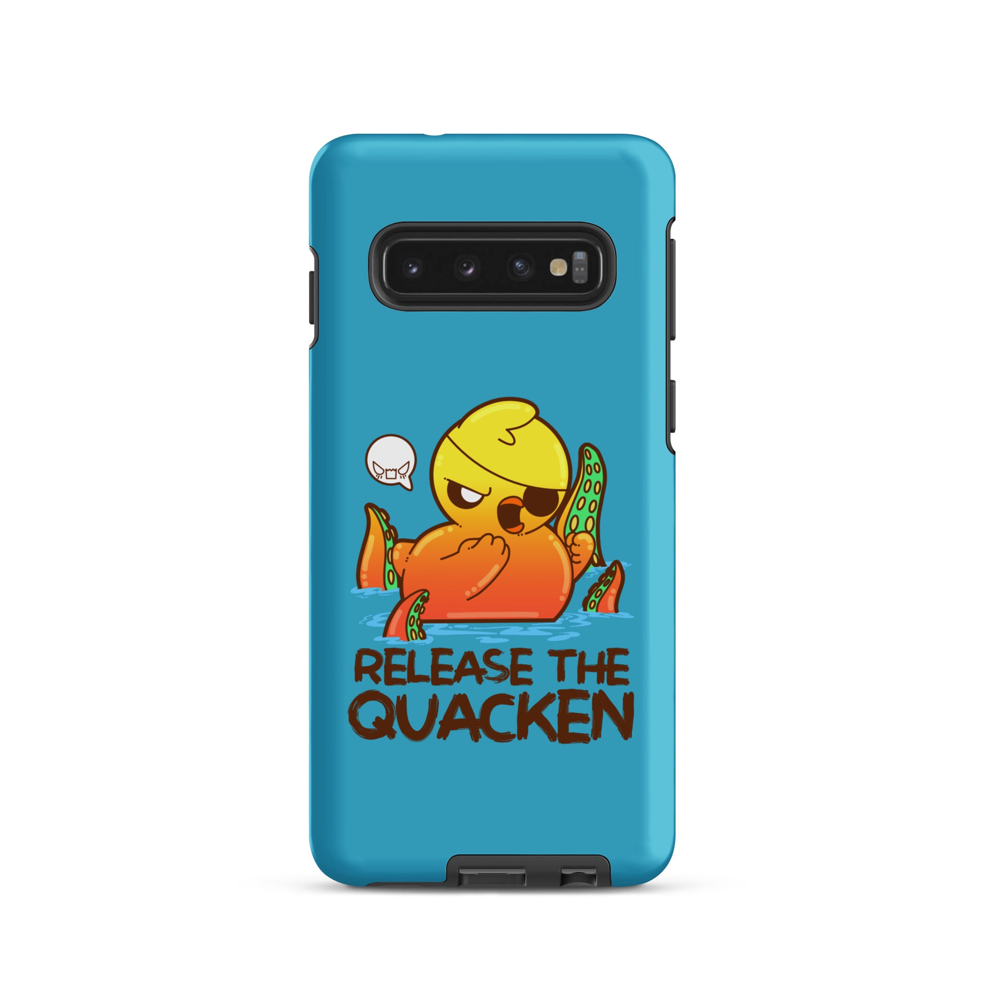 RELEASE THE QUACKEN - Tough case for Samsung® - ChubbleGumLLC