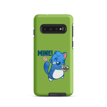 Mine - Tough case for Samsung® - ChubbleGumLLC