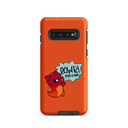 RAWR MEANS GO AWAY - Tough case for Samsung® - ChubbleGumLLC