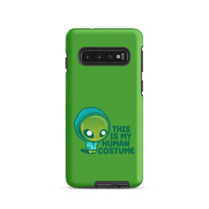 THIS IS MY HUMAN COSTUME - Tough case for Samsung® - ChubbleGumLLC