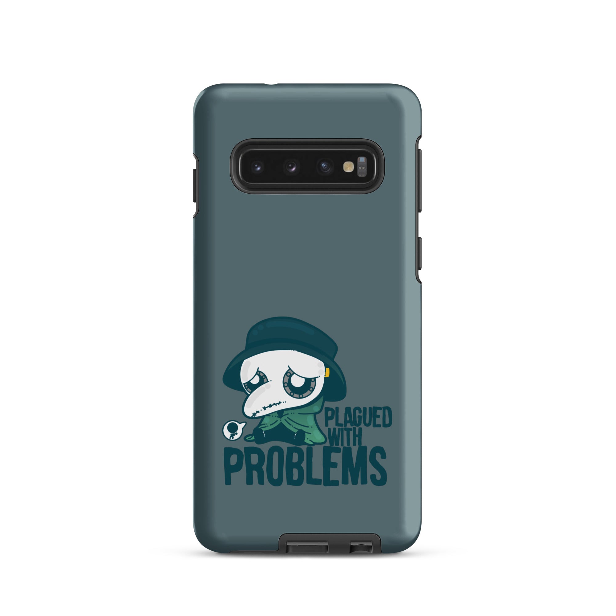 PLAGUED WITH PROBLEMS - Tough case for Samsung®