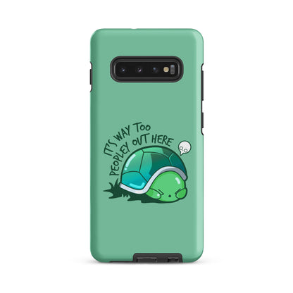 WAY TOO PEOPLEY - Tough case for Samsung® - ChubbleGumLLC