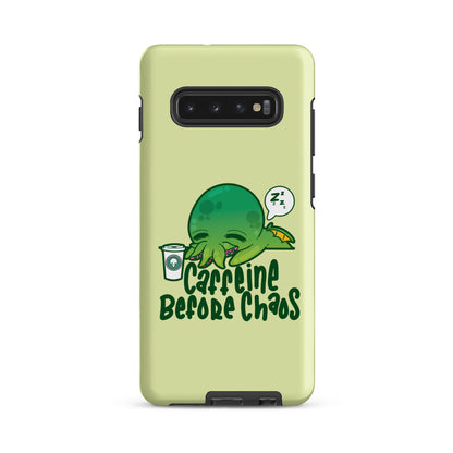 CAFFEINE BEFORE CHAOS - Tough case for Samsung® - ChubbleGumLLC