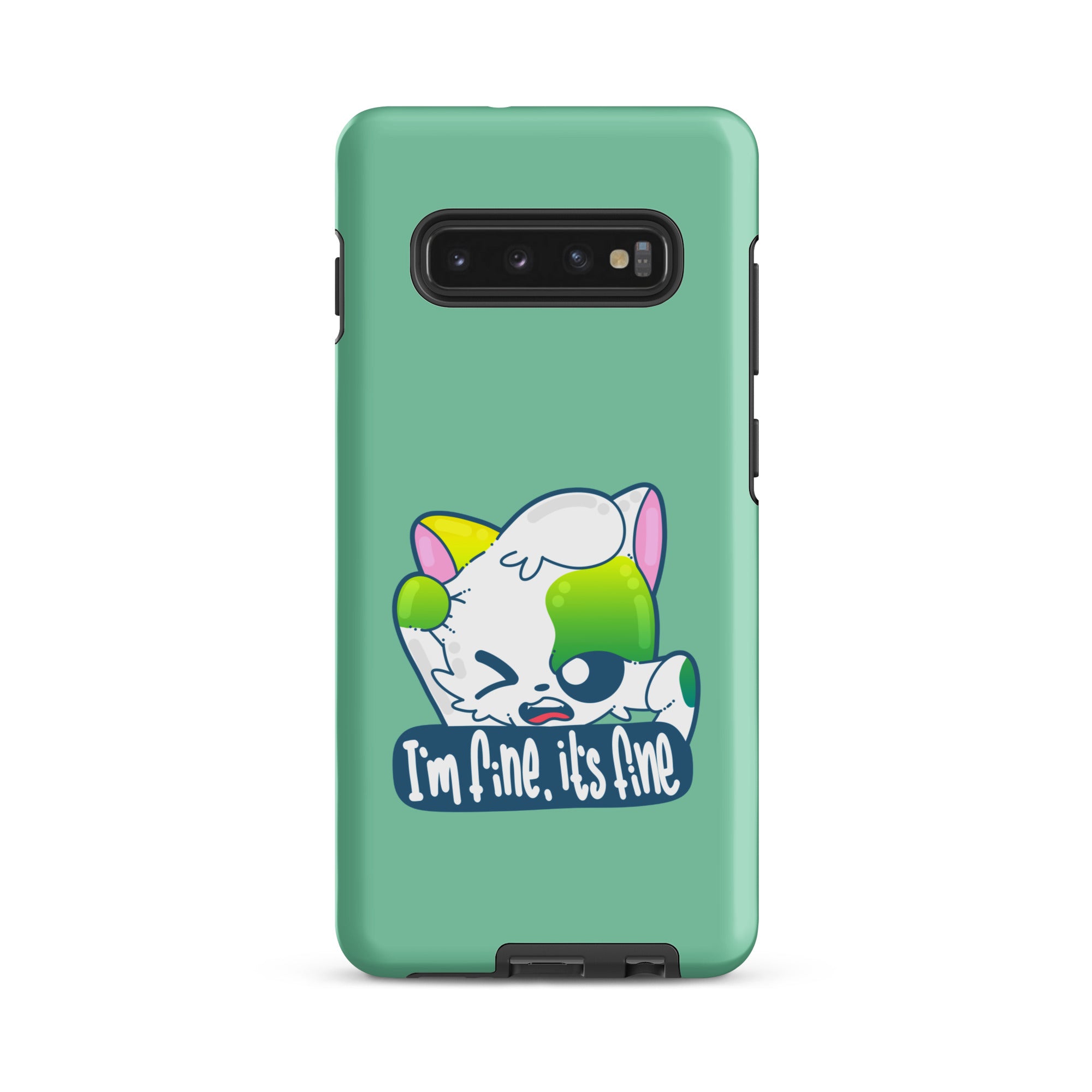 IM FINE ITS FINE - Tough case for Samsung® - ChubbleGumLLC