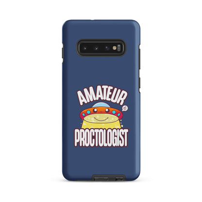 AMATEUR PROCTOLOGIST - Tough case for Samsung® - ChubbleGumLLC