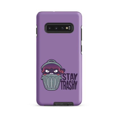 STAY TRASHY - Tough case for Samsung®