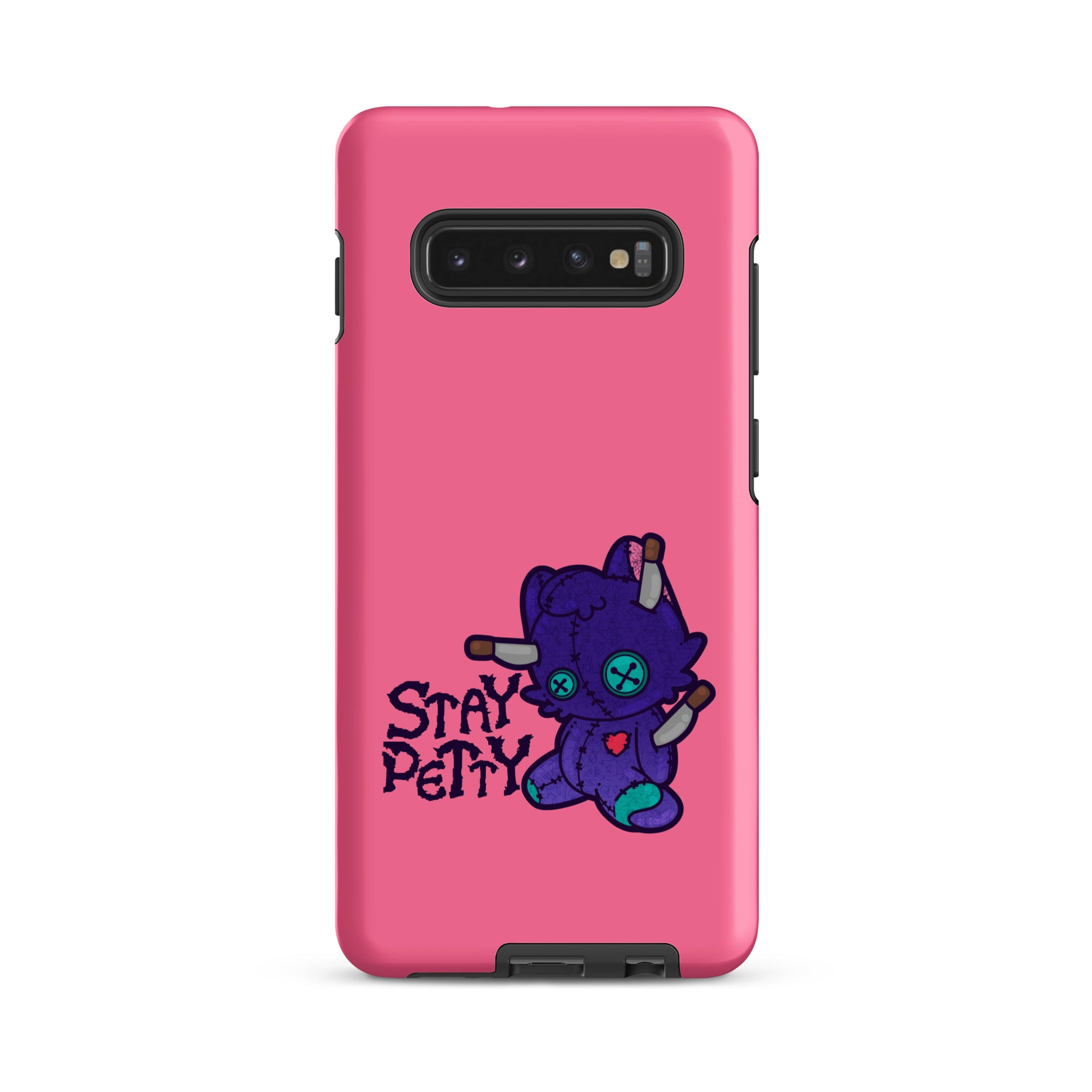 STAY PETTY - Tough case for Samsung®