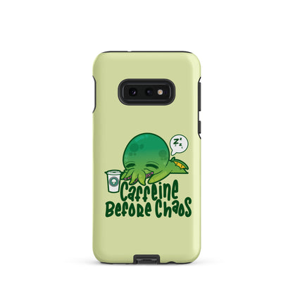 CAFFEINE BEFORE CHAOS - Tough case for Samsung® - ChubbleGumLLC