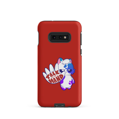 TALK TO THE HAND - Tough case for Samsung® - ChubbleGumLLC