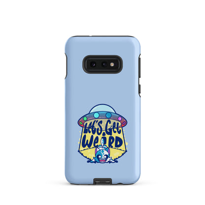 LETS GET WEIRD - Tough case for Samsung® - ChubbleGumLLC