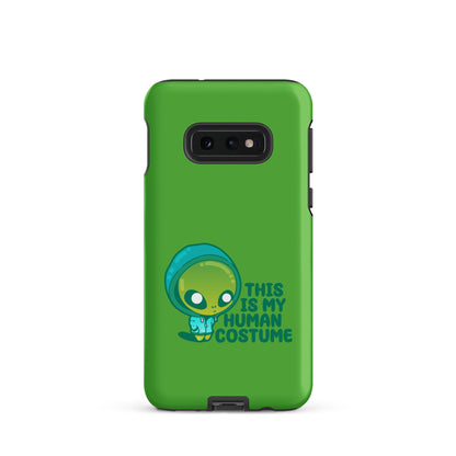 THIS IS MY HUMAN COSTUME - Tough case for Samsung® - ChubbleGumLLC