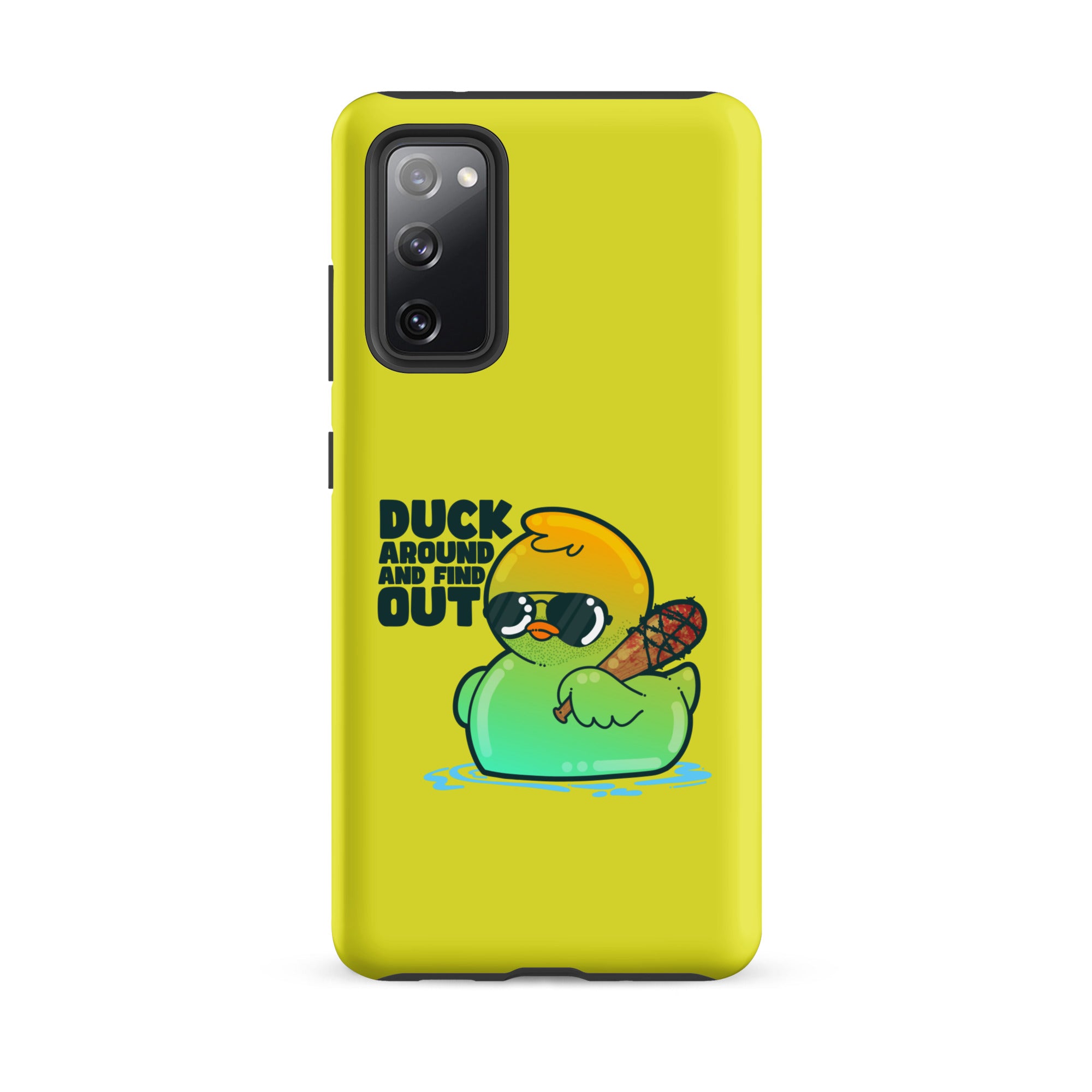 DUCK AROUND AND FIND OUT - Tough case for Samsung® - ChubbleGumLLC