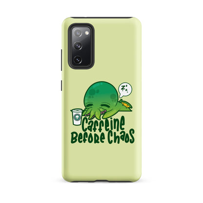 CAFFEINE BEFORE CHAOS - Tough case for Samsung® - ChubbleGumLLC