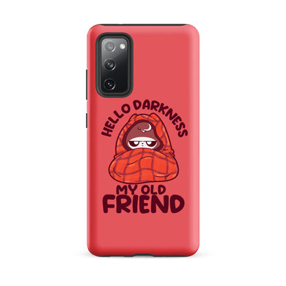 HELLO DARKNESS - Tough case for Samsung® - ChubbleGumLLC