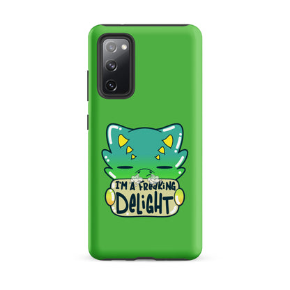 I AM A FREAKING DELIGHT - Tough case for Samsung® - ChubbleGumLLC