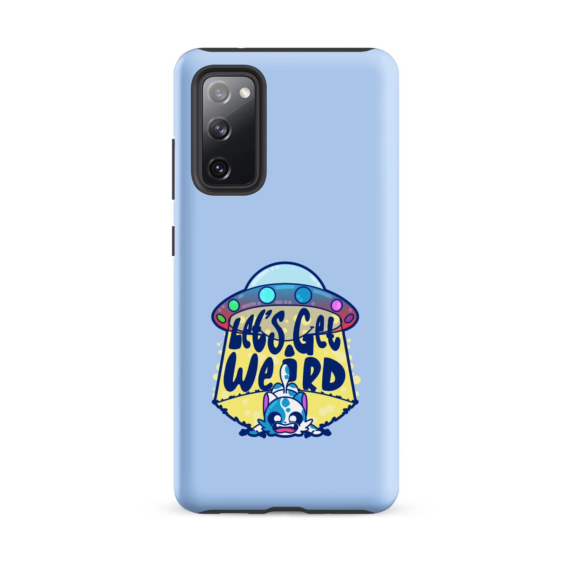 LETS GET WEIRD - Tough case for Samsung® - ChubbleGumLLC