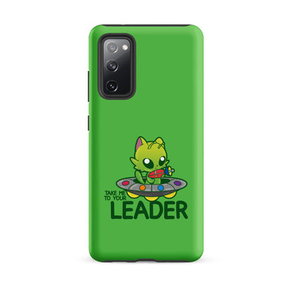 TAKE ME TO YOUR LEADER - Tough case for Samsung® - ChubbleGumLLC