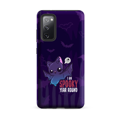 I AM SPOOKY YEAR ROUND W/BACKGROUND - Tough case for Samsung®