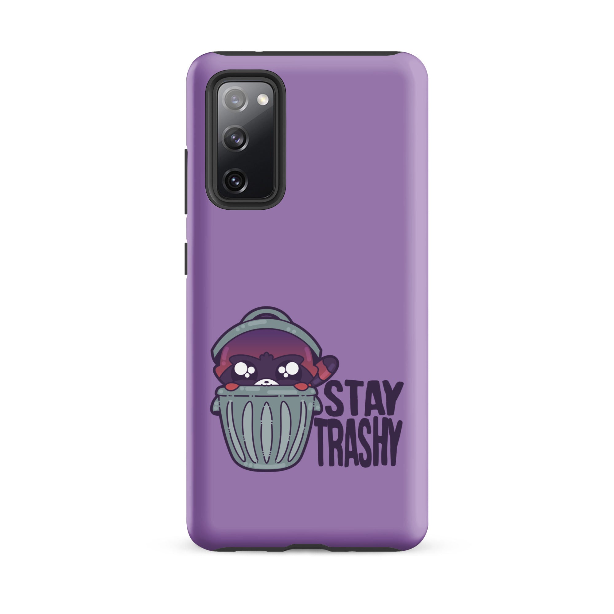 STAY TRASHY - Tough case for Samsung®