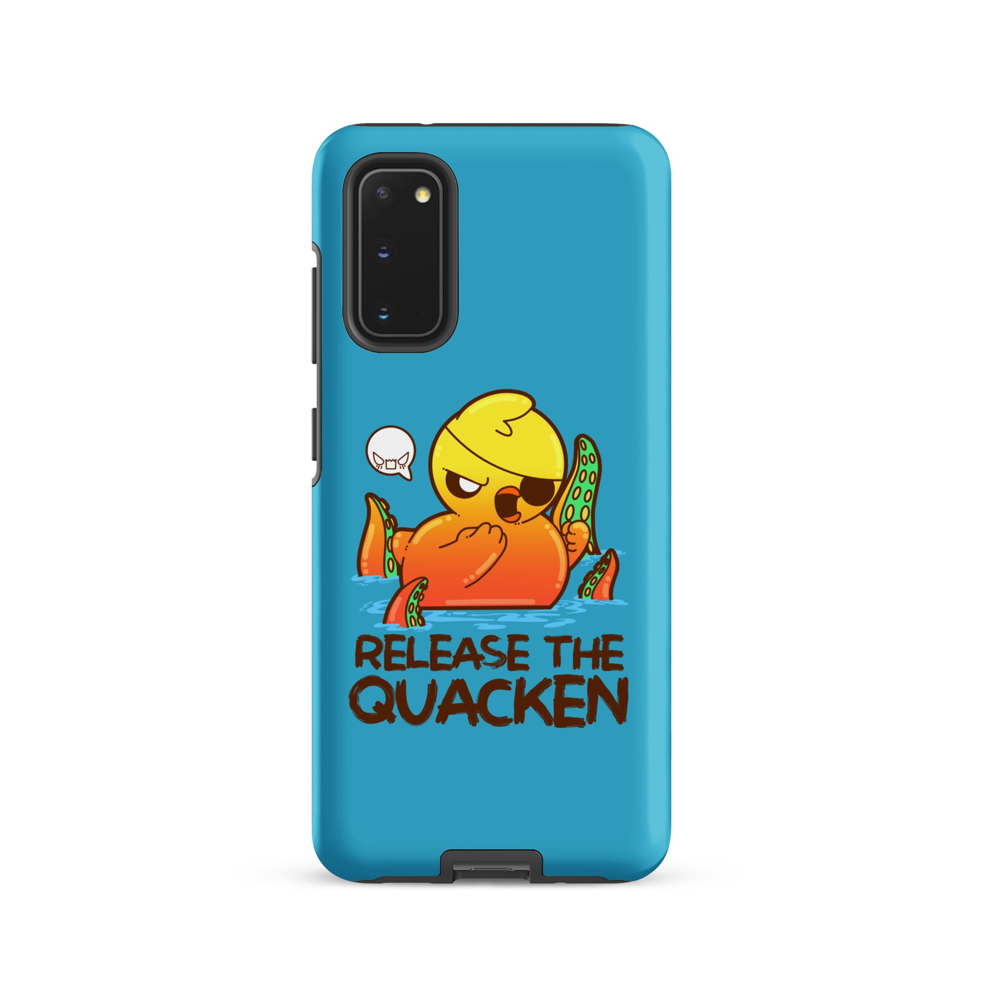 RELEASE THE QUACKEN - Tough case for Samsung® - ChubbleGumLLC