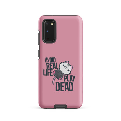 AVOID REAL LIFE PLAY DEAD - Tough case for Samsung® - ChubbleGumLLC