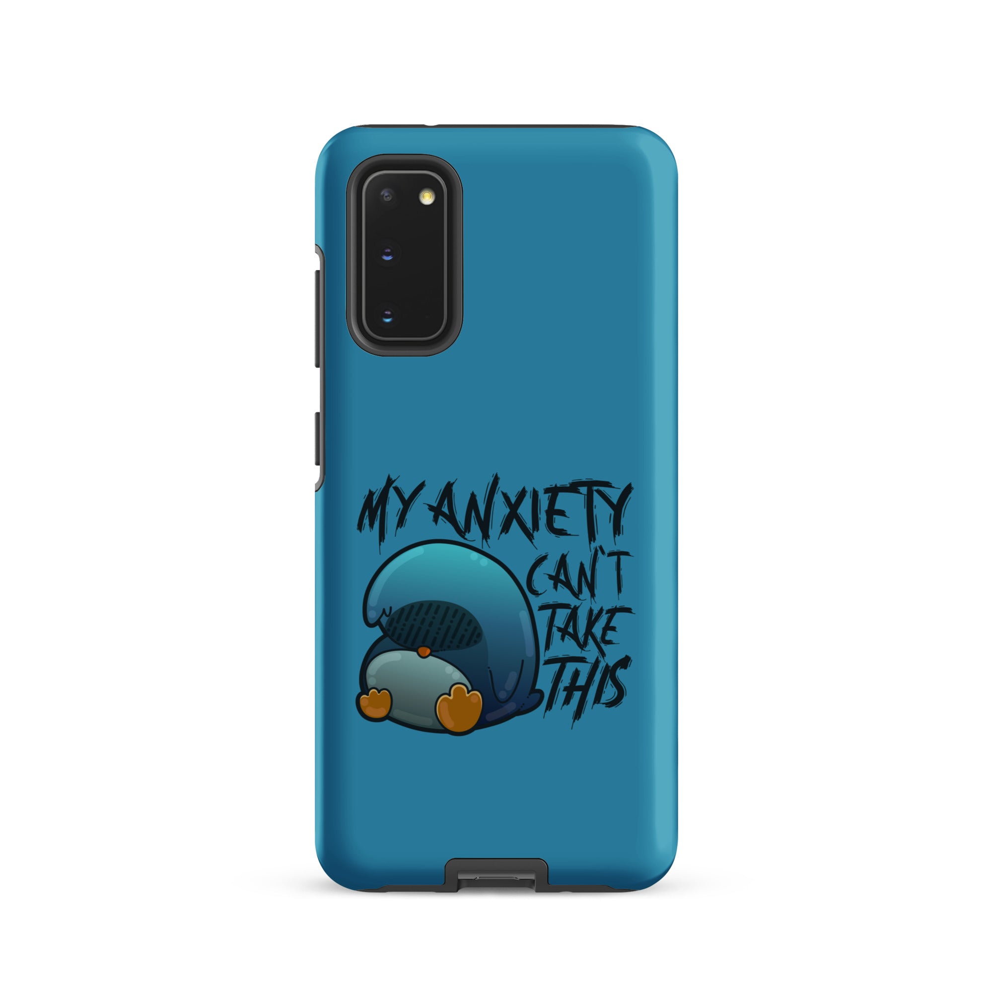 MY ANXIETY CANT TAKE THIS - Tough case for Samsung® - ChubbleGumLLC