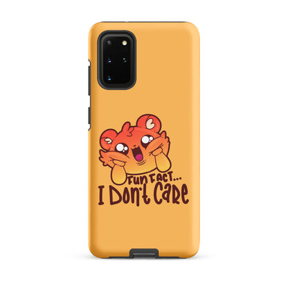 FUN FACT I DONT CARE - Tough case for Samsung® - ChubbleGumLLC