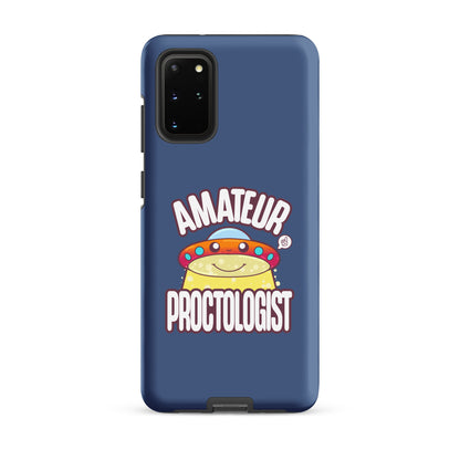 AMATEUR PROCTOLOGIST - Tough case for Samsung® - ChubbleGumLLC