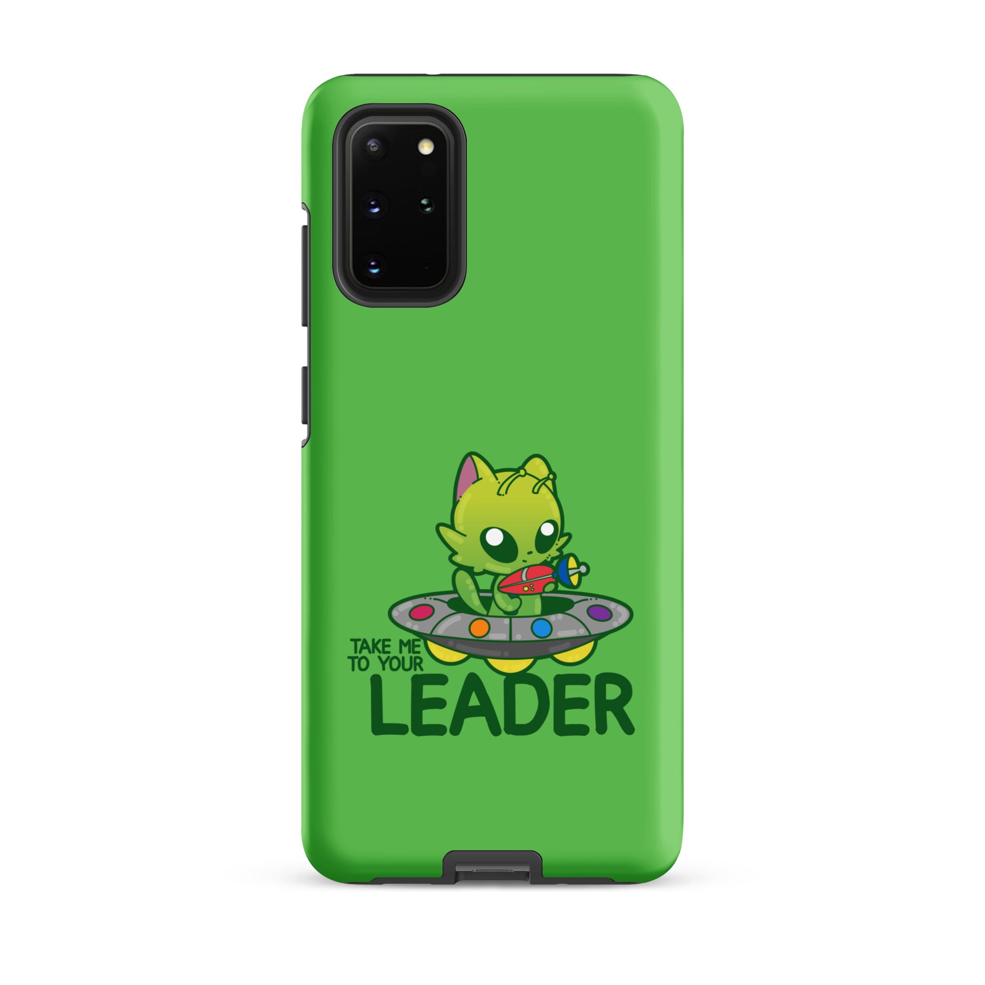 TAKE ME TO YOUR LEADER - Tough case for Samsung® - ChubbleGumLLC