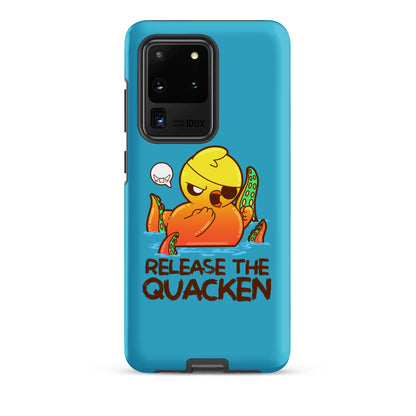 RELEASE THE QUACKEN - Tough case for Samsung® - ChubbleGumLLC