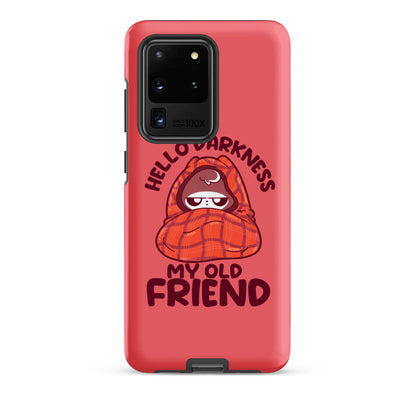 HELLO DARKNESS - Tough case for Samsung® - ChubbleGumLLC