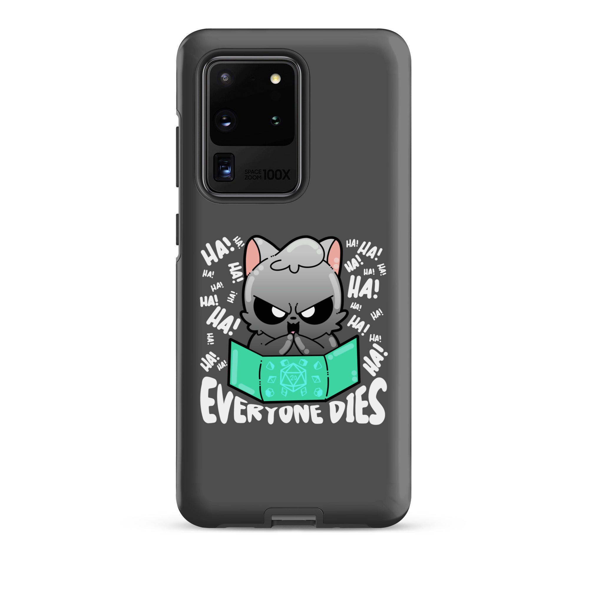 EVERYONE DIES - Tough case for Samsung® - ChubbleGumLLC