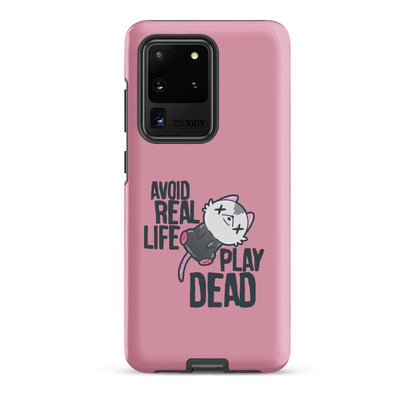 AVOID REAL LIFE PLAY DEAD - Tough case for Samsung® - ChubbleGumLLC