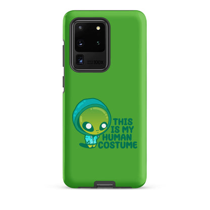 THIS IS MY HUMAN COSTUME - Tough case for Samsung® - ChubbleGumLLC