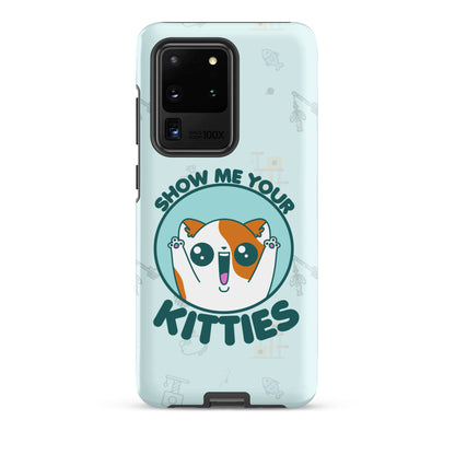 SHOW ME YOUR KITTIES W/BACKGROUND - Tough case for Samsung®