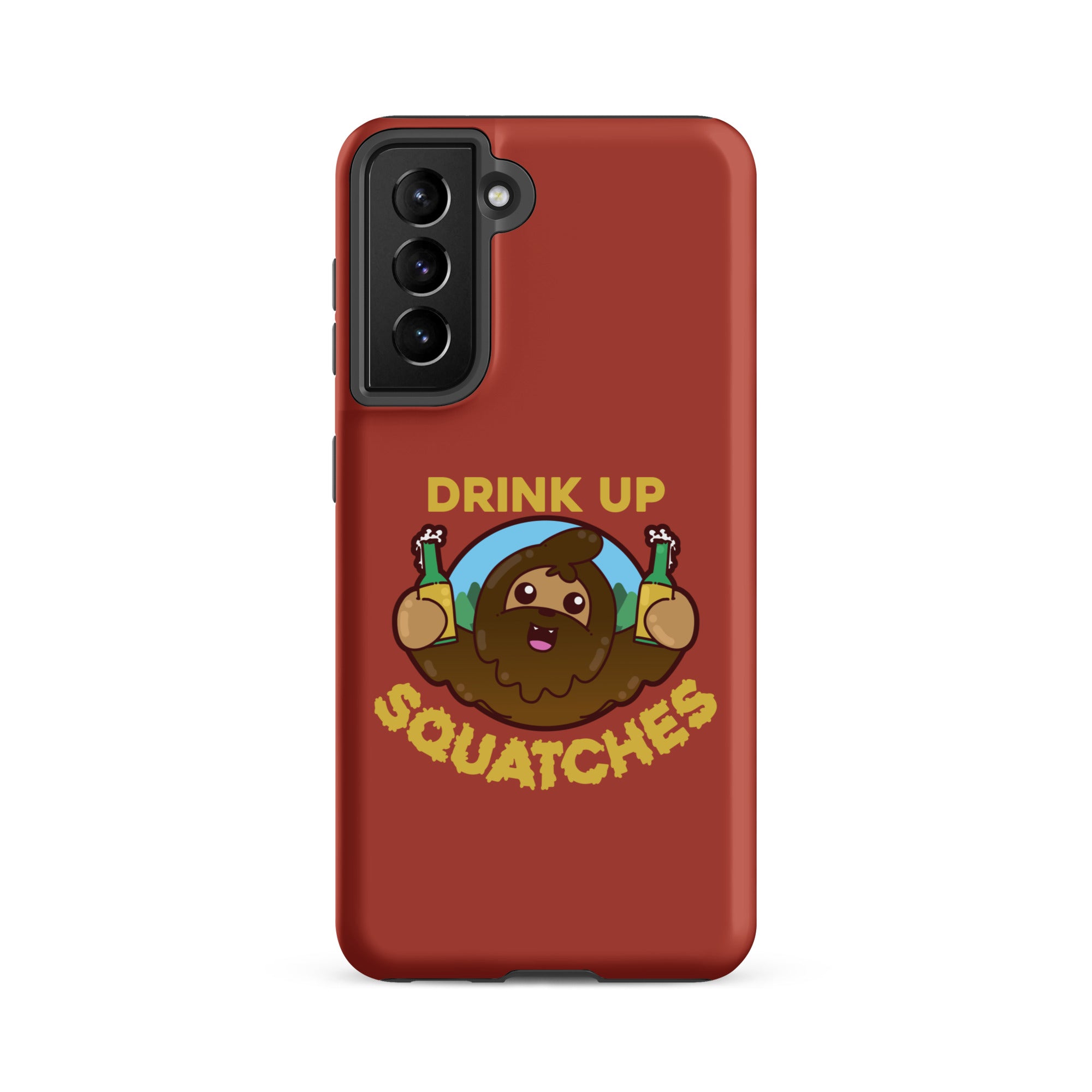 DRINK UP SQUATCHES - Tough case for Samsung® - ChubbleGumLLC