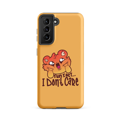 FUN FACT I DONT CARE - Tough case for Samsung® - ChubbleGumLLC