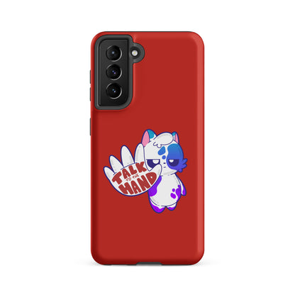 TALK TO THE HAND - Tough case for Samsung® - ChubbleGumLLC