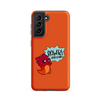 RAWR MEANS GO AWAY - Tough case for Samsung® - ChubbleGumLLC