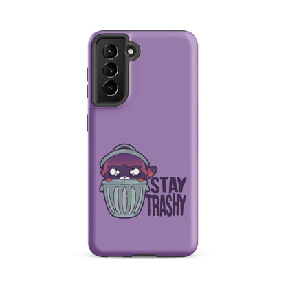 STAY TRASHY - Tough case for Samsung®