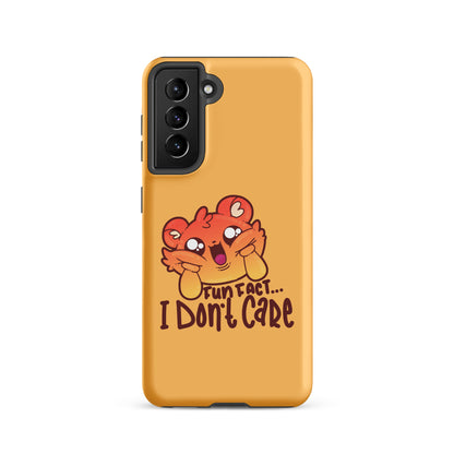 FUN FACT I DONT CARE - Tough case for Samsung® - ChubbleGumLLC