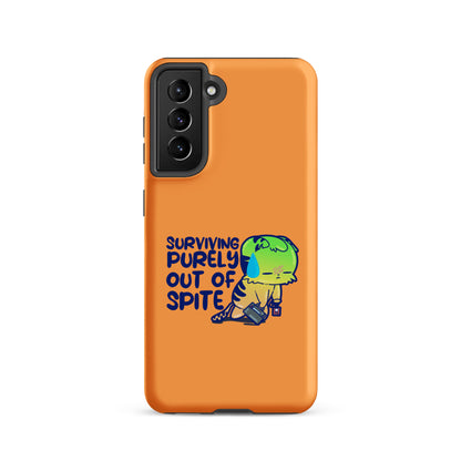 SURVIVING PURELY OUT OF SPITE - Tough case for Samsung® - ChubbleGumLLC