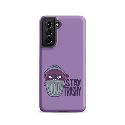 STAY TRASHY - Tough case for Samsung®