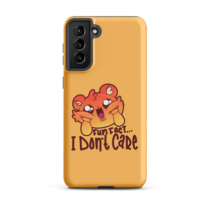 FUN FACT I DONT CARE - Tough case for Samsung® - ChubbleGumLLC