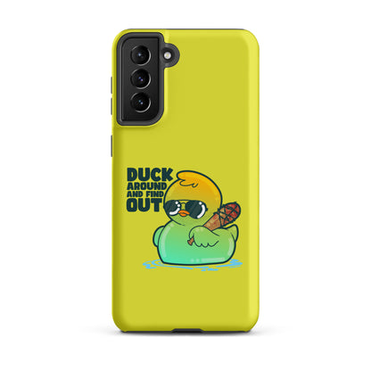 DUCK AROUND AND FIND OUT - Tough case for Samsung® - ChubbleGumLLC